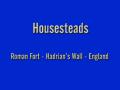 housesteads